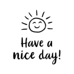 Sticker Have a nice day