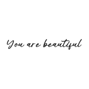 Sticker "You are beautiful"