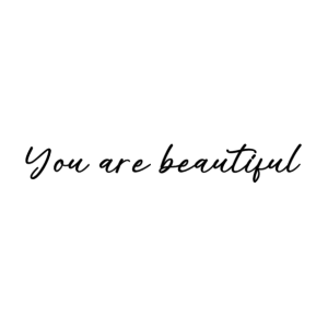Sticker "You are beautiful"