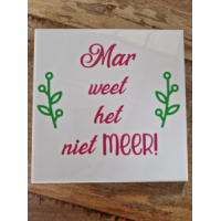 Tegeltje met eigen tekst